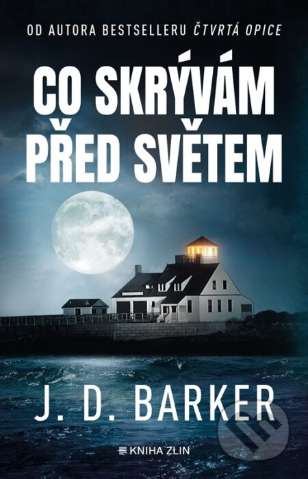 Co skrývám před světem-J.D. Barker