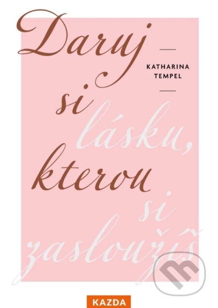 Daruj si lásku