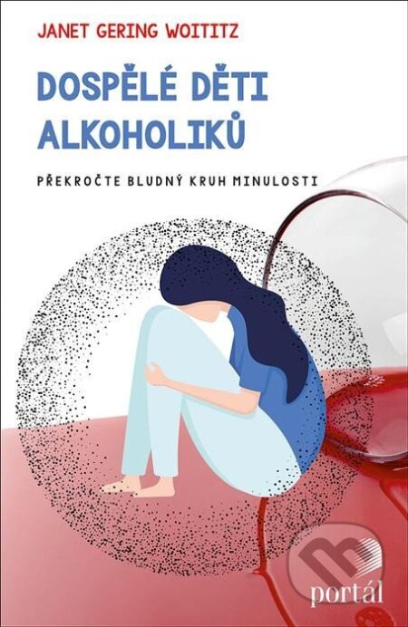 Dospělé děti alkoholiků-Janet Gering Woititz