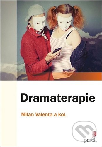 Dramaterapie-Milan Valenta