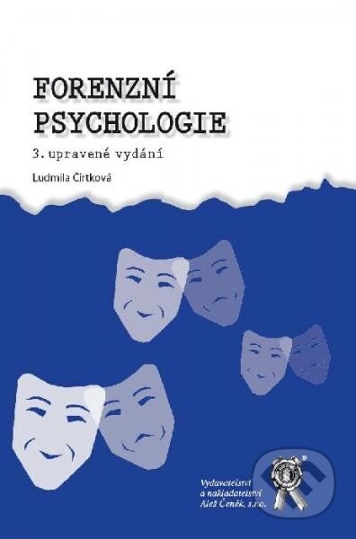 Forenzní psychologie-Ludmila Čírtková
