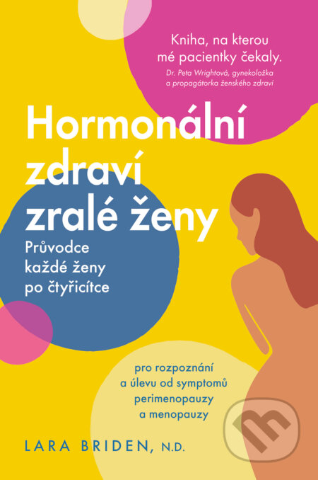 Hormonální zdraví zralé ženy-Lara Briden