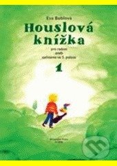 Houslová knížka 1-Eva Bublová