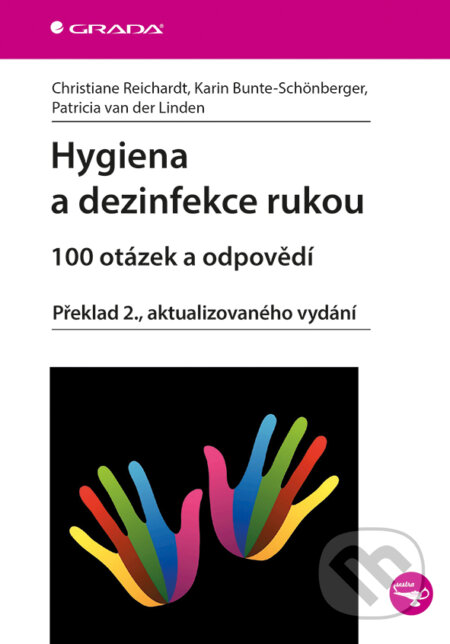 Hygiena a dezinfekce rukou-Autorský kolektiv