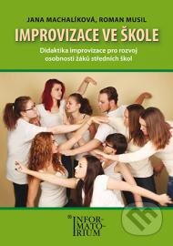 Improvizace ve škole-Jana Machalíková a Roman Musil
