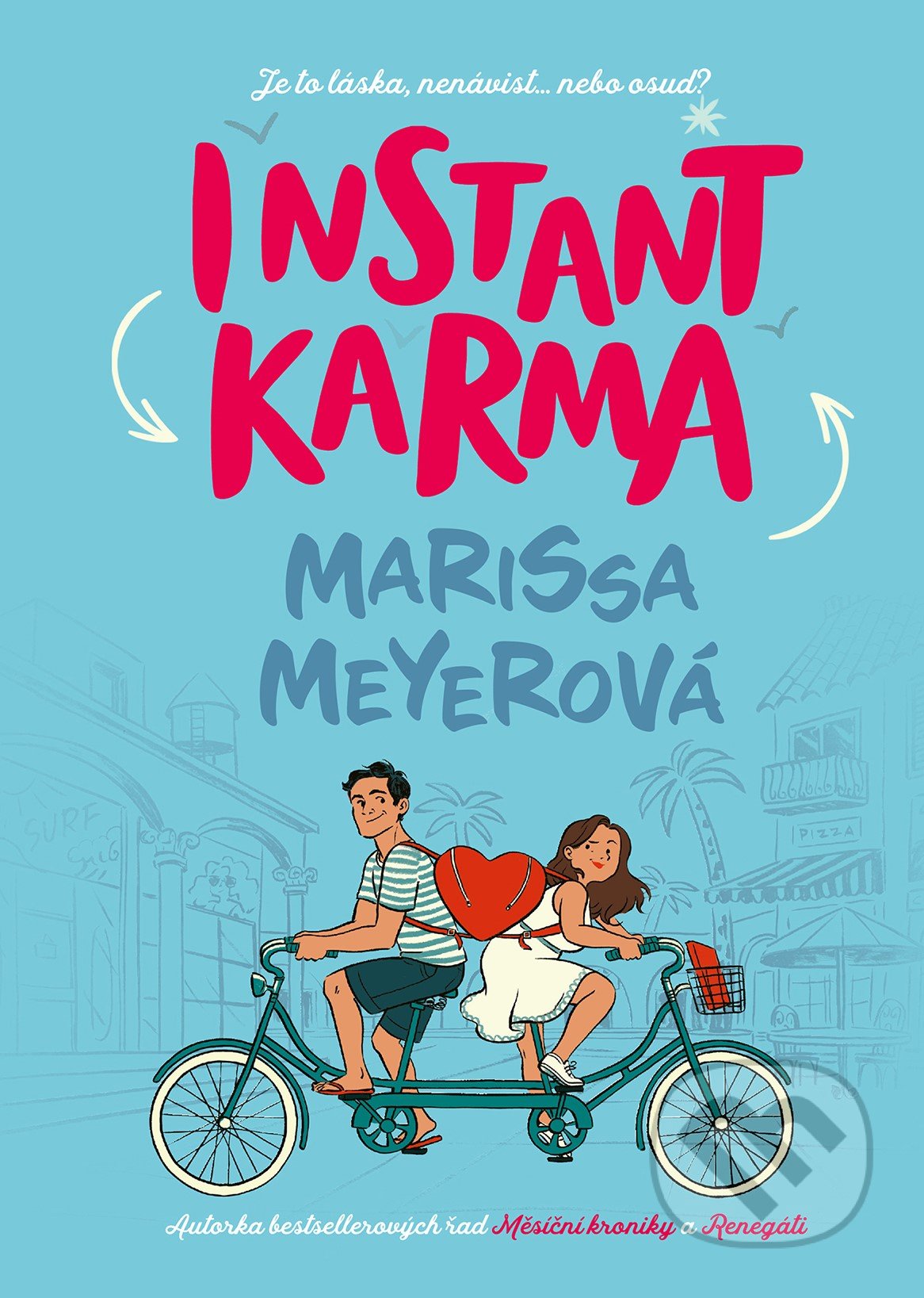 Instant Karma (český jazyk)-Marissa Meyer