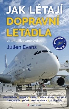 Jak létají dopravní letadla-Julien Evans