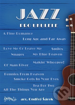 Jazz pro ukulele-Ondřej Šárek