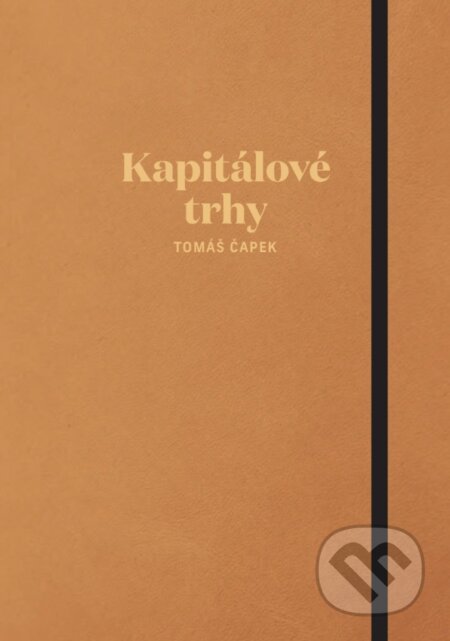 Kapitálové trhy-Tomáš Čapek