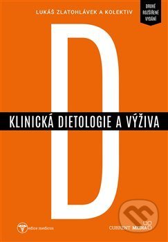 Klinická dietologie a výživa-Lukáš Zlatohlávek