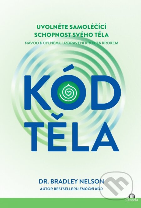 Kód těla-Bradley Nelson