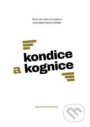Kondice a kognice-Martina Musilová