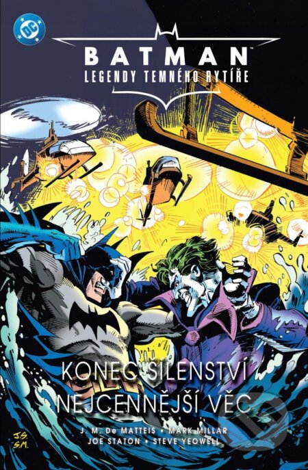 Konec šílenství / Nejcennější věc-Mark Millar