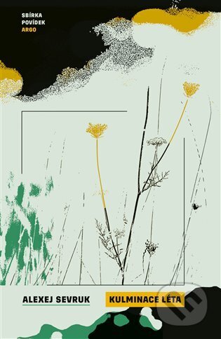 Kulminace léta-Alexej Sevruk