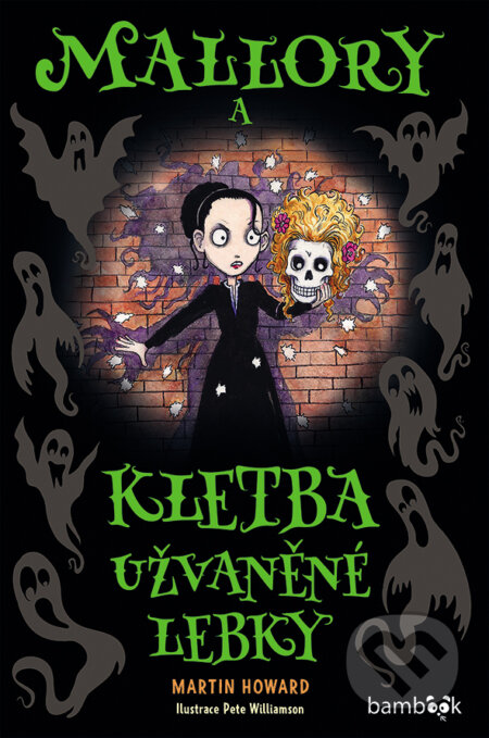 Mallory a kletba užvaněné lebky-Martin Howard