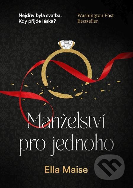 Manželství pro jednoho-Ella Maise