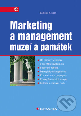 Marketing a management muzeí a památek-Ladislav Kesner