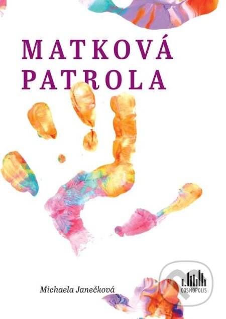 Matková patrola-Michaela Janečková