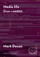 Media life-Mark Deuze