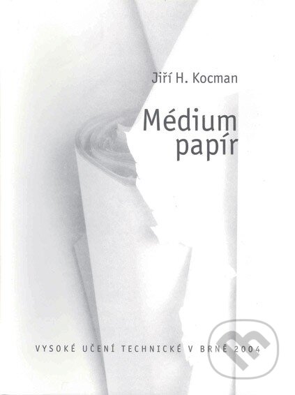 Médium papír-Jiří Kocman