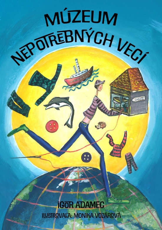 Múzeum nepotrebných vecí-Igor-Adamec