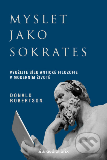Myslet jako Sokrates-Donald Robertson