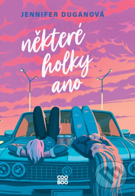 Některé holky ano-Jennifer Dugan