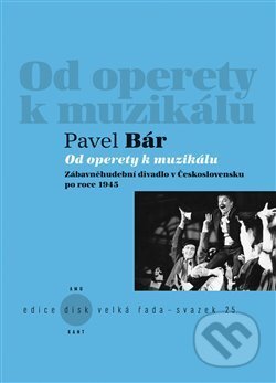 Od operety k muzikálu-Pavel Bár