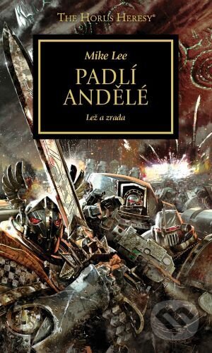 Padlí andělé - Lež a zrada-Mike Lee