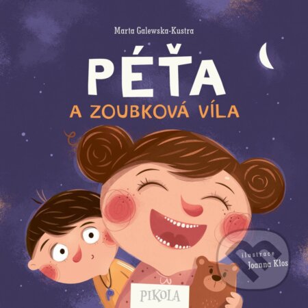 Péťa a zoubková víla-Marta Galewska-Kustra