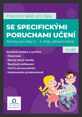 Pracovní sešit pro žáky se specifickými poruchami učení 2. díl-Katarína Tomanová