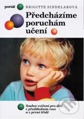 Předcházíme poruchám učení-Brigitte Sindelarová