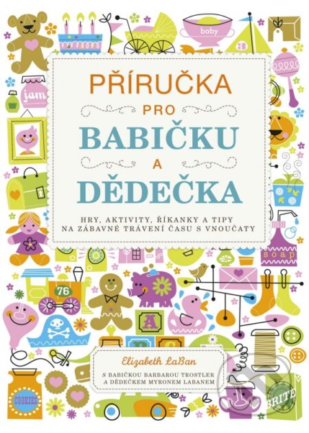 Příručka pro babičku a dědečka-Elizabeth LaBan