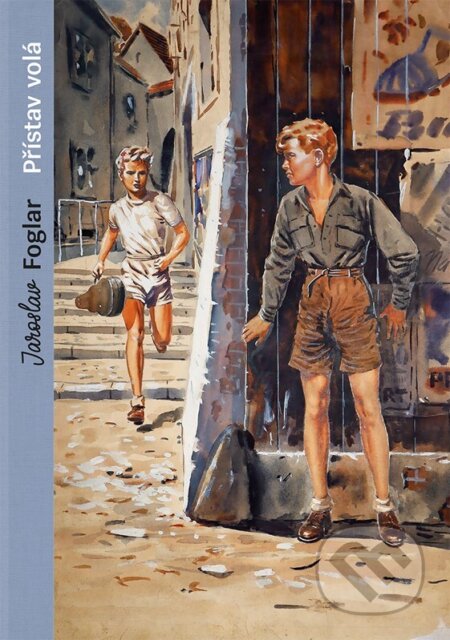 Přístav volá (sběratelské vydání)-Jaroslav Foglar