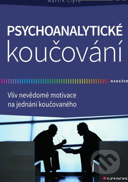 Psychoanalytické koučování-Martin Cipro