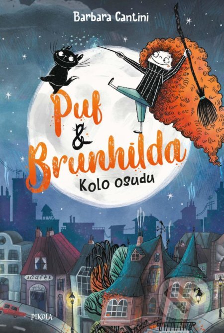 Puf a Brunhilda: Kolo osudu-Barbara Cantini