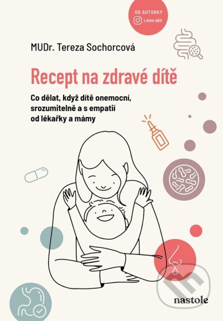 Recept na zdravé dítě-Tereza Sochorcová