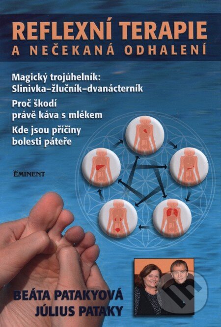 Reflexní terapie a nečekaná odhalení-Július Pataky a Beáta Pataky