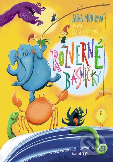 Rozverné básničky-Alena Müllerová a Denisa Grimmová