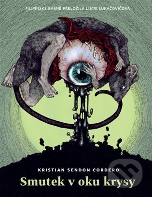 Smutek v oku krysy-Kristian Cordero Sendon