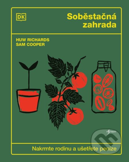 Soběstačná zahrada-Huw Richards a Sam Cooper