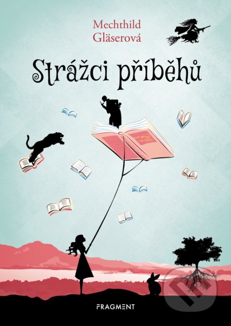 Strážci příběhů-Mechthild Gläser