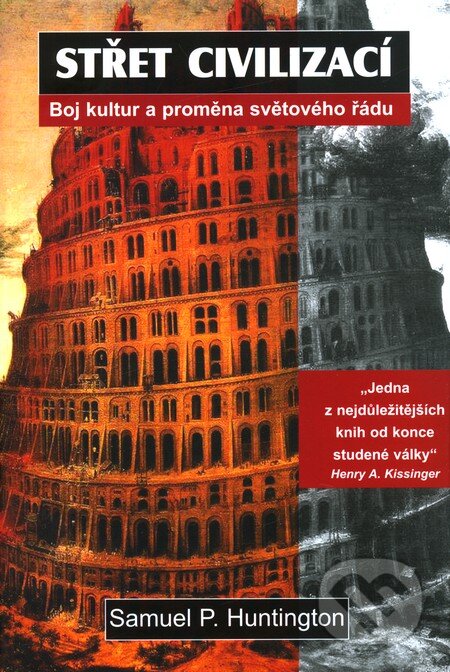 Střet civilizací-Samuel P. Huntington