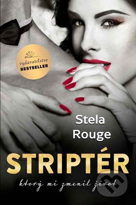 Striptér (nahovorené neurálnym hlasom)-Stela Rouge