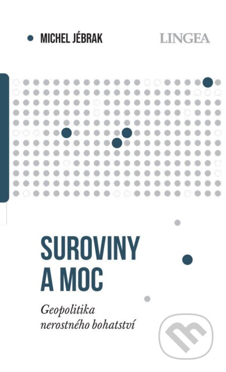 Suroviny a moc-Michel Jébrak