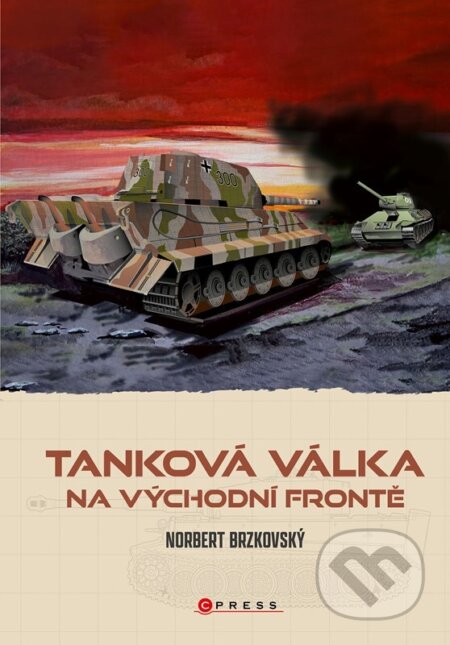 Tanková válka na východní frontě-Norbert Brzkovský
