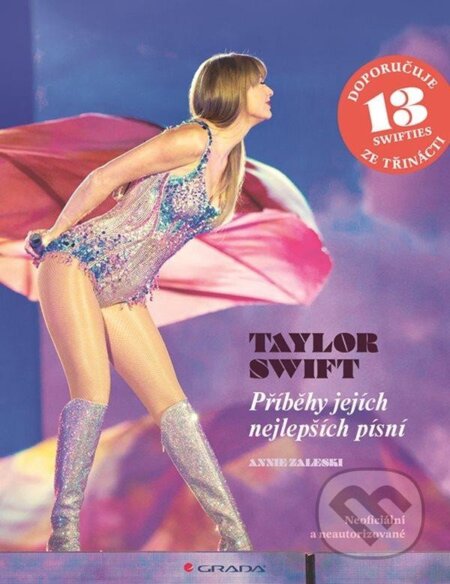 Taylor Swift – příběhy jejích nejlepších písní-Annie Zaleski