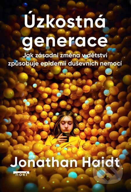 Úzkostná generace-Jonathan Haidt