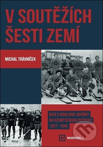 V soutěžích šesti zemí-Michal Trávníček