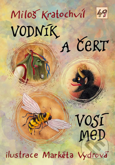 Vodník a čert / Vosí med-Miloš Kratochvíl